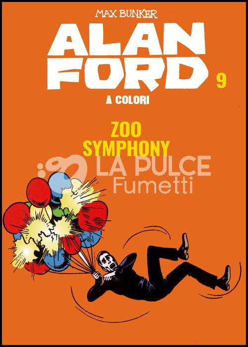 ALAN FORD A COLORI #     9: ZOO SYMPHONY + FIGURINE