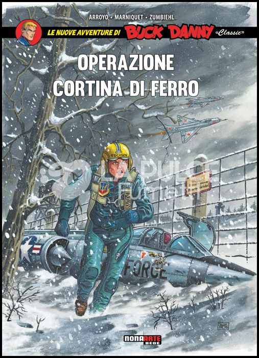 BUCK DANNY CLASSIC #     5: OPERAZIONE CORTINA DI FERRO