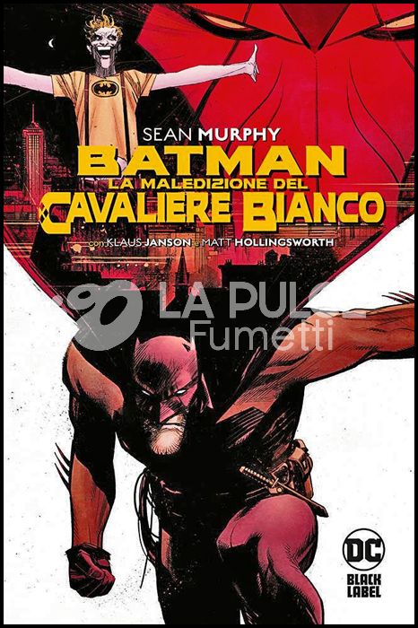 DC BLACK LABEL COLLECTION - BATMAN: LA MALEDIZIONE DEL CAVALIERE BIANCO