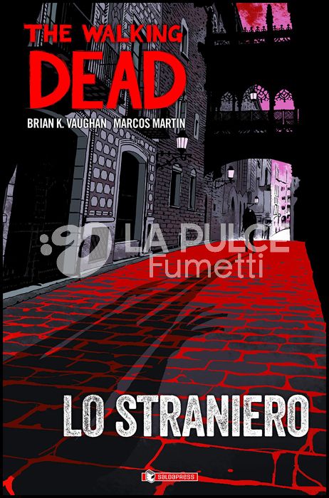 THE WALKING DEAD: LO STRANIERO