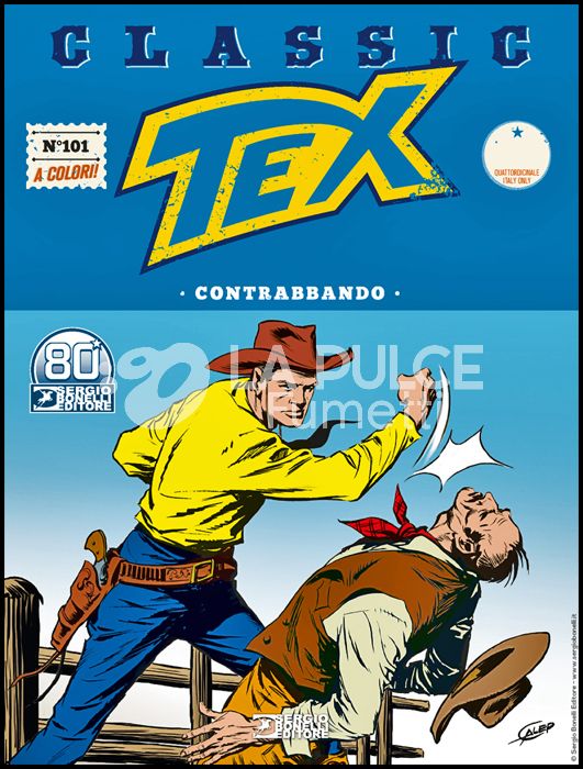 TEX CLASSIC #   101: CONTRABBANDO