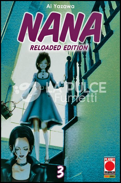 NANA RELOADED EDITION #     3 - 1A RISTAMPA