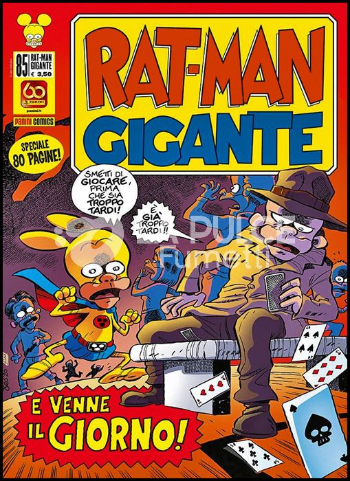 RAT-MAN GIGANTE #    85: E VENNE IL GIORNO!