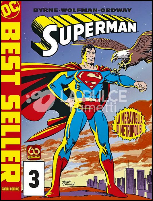 DC BEST SELLER NUOVA SERIE #     3 - SUPERMAN DI JOHN BYRNE 3