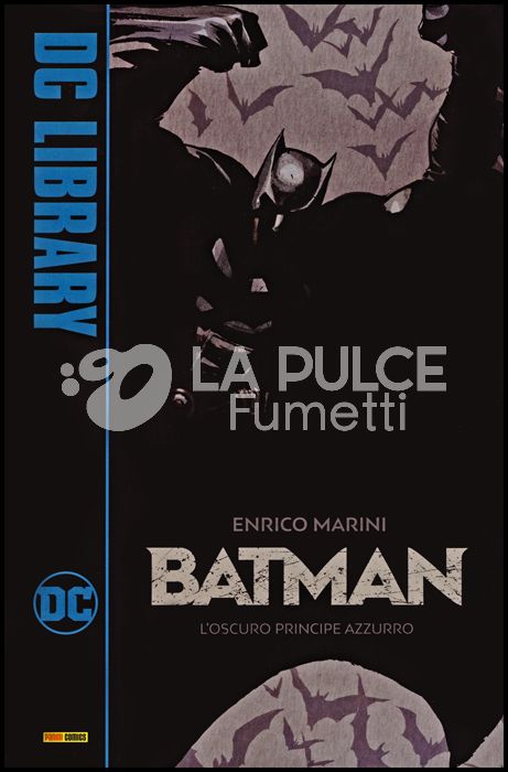 DC LIBRARY - BATMAN: L'OSCURO PRINCIPE AZZURRO