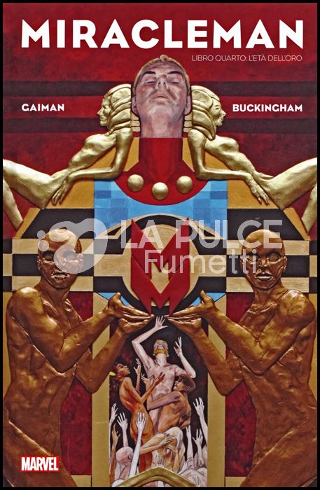 MIRACLEMAN COLLECTION #     4: L'ETÀ DELL'ORO
