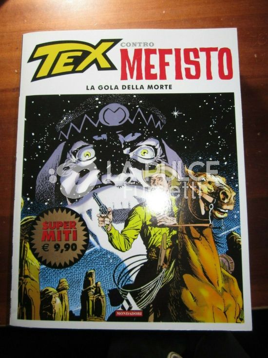 SUPER MITI #    66 - TEX CONTRO MEFISTO 1: LA GOLA DELLA MORTE
