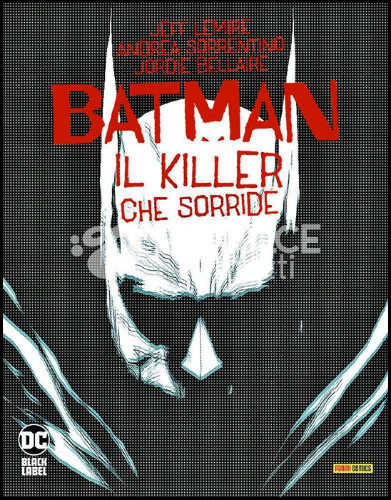 DC BLACK LABEL - BATMAN: IL KILLER CHE SORRIDE