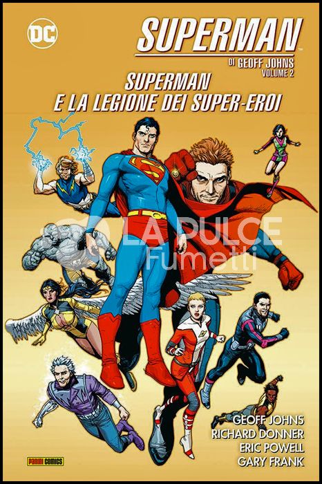DC EVERGREEN - SUPERMAN DI GEOFF JOHNS #     2: SUPERMAN E LA LEGIONE DEI SUPER-EROI