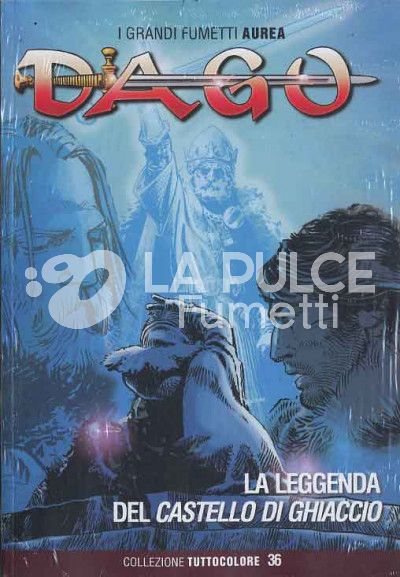 DAGO TUTTOCOLORE #    36: LA LEGGENDA DEL CASTELLO DI GHIACCIO