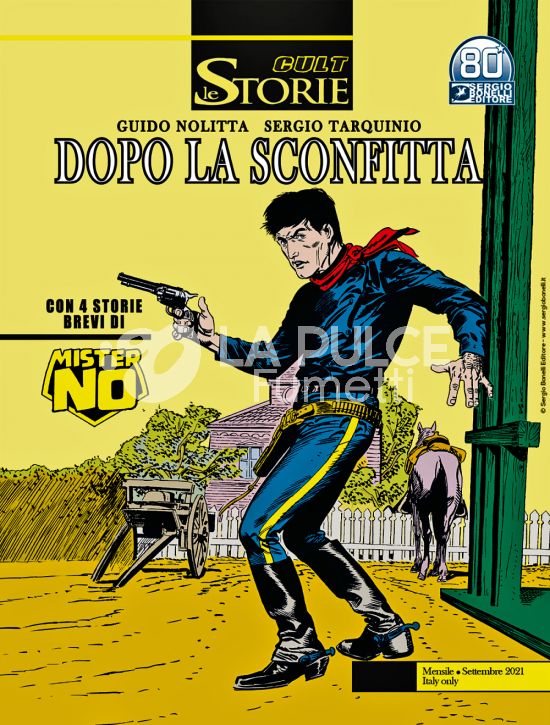 LE STORIE BONELLI - CULT #   107: DOPO LA SCONFITTA