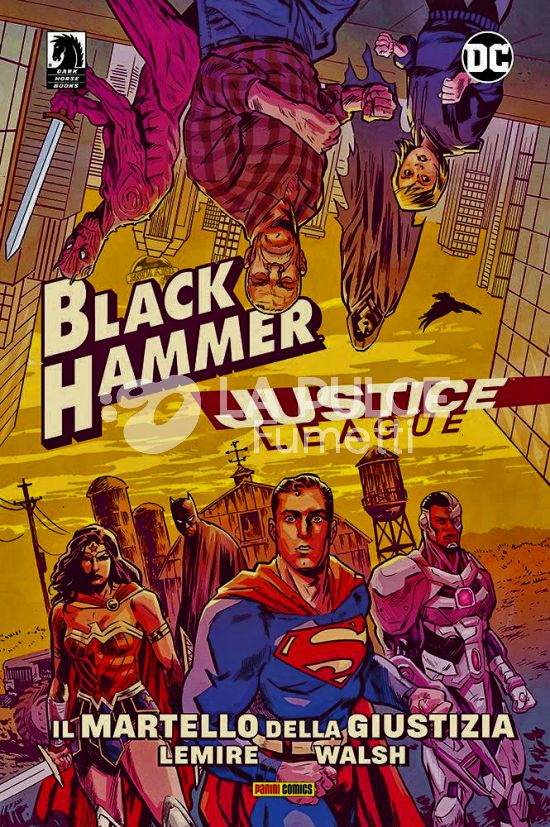 DC COLLECTION INEDITO - BLACK HAMMER/JUSTICE LEAGUE: IL MARTELLO DELLA GIUSTIZIA