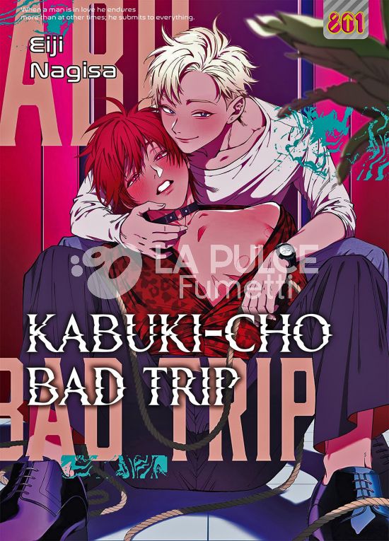 KABUKI-CHO - BAD TRIP #     1