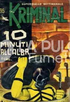 KRIMINAL #    95: DIECI MINUTI ALL'ALBA