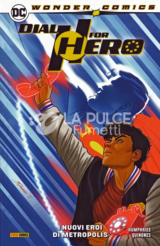 WONDER COMICS COLLECTION - DIAL H FOR HERO #     2: I NUOVI EROI DI METROPOLIS