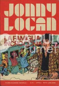JONNY LOGAN #    10: LA FAMIGLIA INCROCCHIA