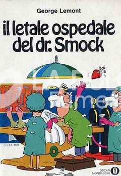 OSCAR MONDADORI #   651 -IL LETALE OSPEDALE DEL DR.SMOCK 1A ED