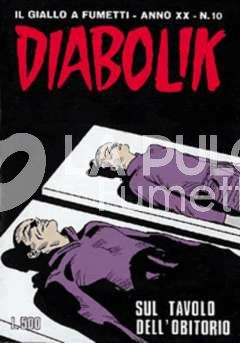 DIABOLIK ORIGINALE ANNO 20 #    10: SUL TAVOLO DELL'OBITORIO
