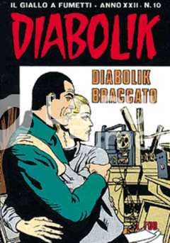 DIABOLIK ORIGINALE ANNO 22 #    10: DIABOLIK BRACCATO