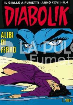 DIABOLIK ORIGINALE ANNO 27 #     4: ALIBI DI FERRO