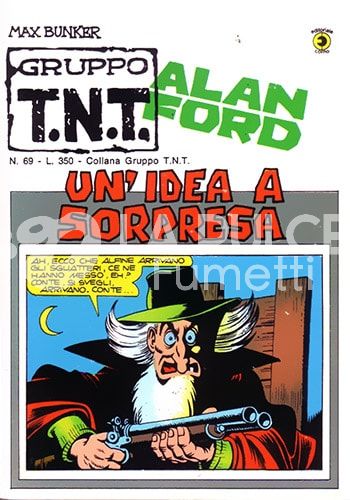 ALAN FORD GRUPPO TNT #    69: UN'IDEA A SORPRESA