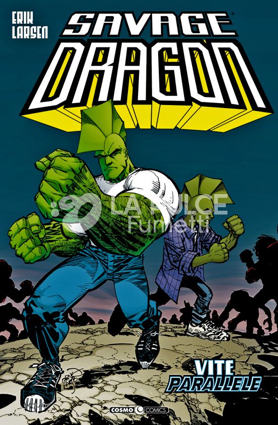 COSMO COMICS SAVAGE DRAGON - SAVAGE DRAGON #    19: VITE PARALLELE