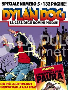 DYLAN DOG SPECIALE #     5: LA CASA DEGLI UOMINI PERDUTI - NO LIBRETTO