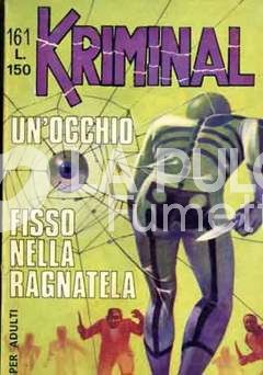 KRIMINAL #   161: UN'OCCHIO FISSO NELLA RAGNATELA
