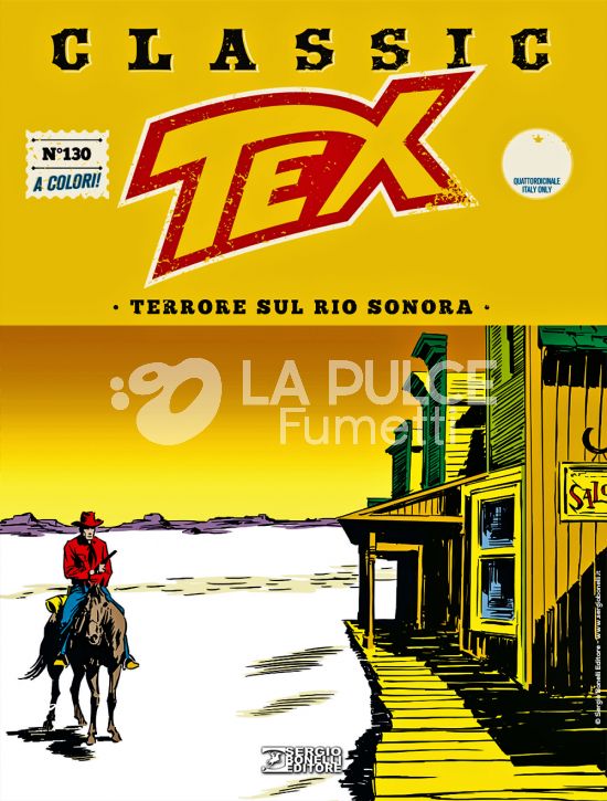 TEX CLASSIC #   130: TERRORE SUL RIO SONORA