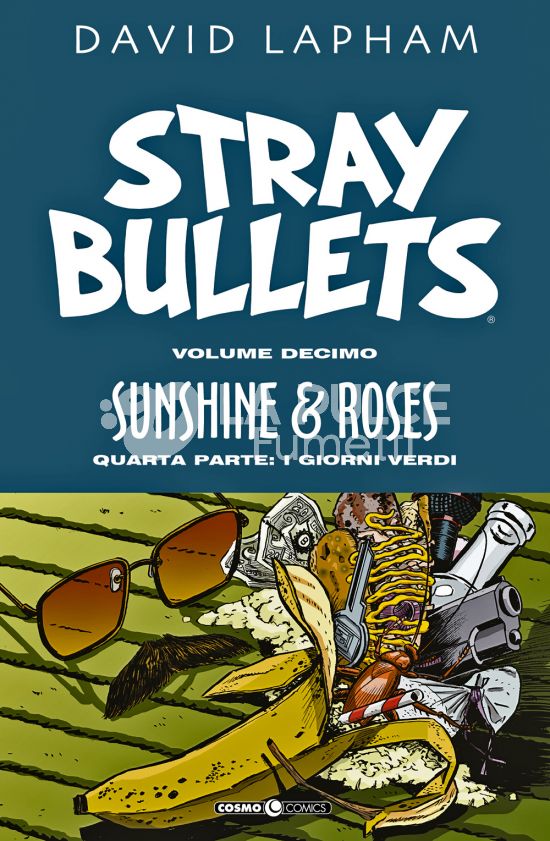 COSMO COMICS #   141 - STRAY BULLETS 10 - SUNSHINE & ROSES 4: I GIORNI VERDI