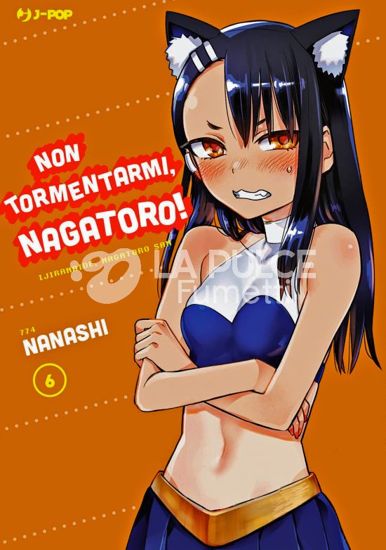 NON TORMENTARMI, NAGATORO! #     6
