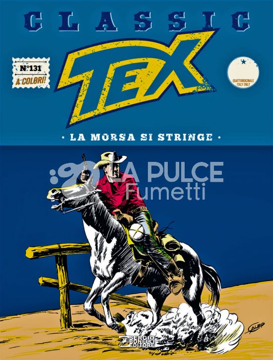TEX CLASSIC #   131: LA MORSA SI STRINGE