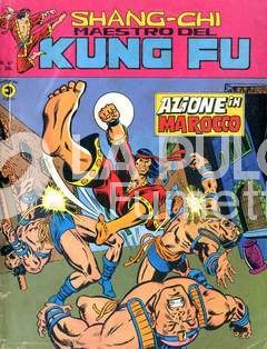 SHANG-CHI MAESTRO DEL KUNG FU #    42: AZIONE IN MAROCCO