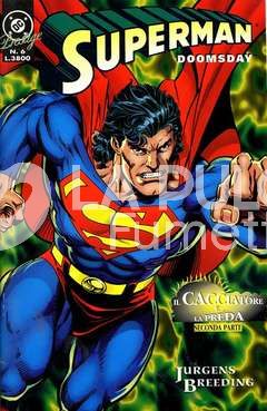 DC PRESTIGE #     6 - SUPERMAN/DOOMSDAY: IL CACCIATORE E LA PREDA 2 (DI 3)