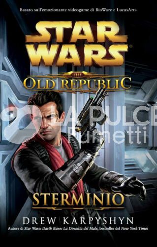 STAR WARS  the old REPUBBLIC #      4 : STERMINIO 1A ED