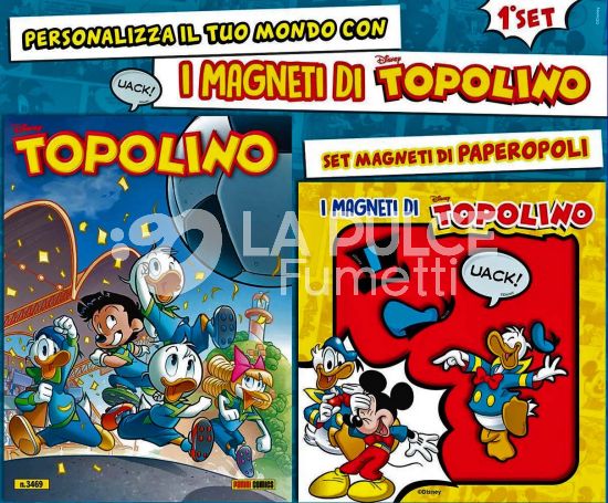 TOPOLINO LIBRETTO #  3469 + I MAGNETI DI TOPOLINO - 1° SET: PAPERINO