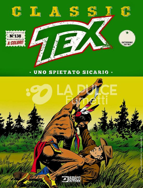 TEX CLASSIC #   138: UNO SPIETATO SICARIO