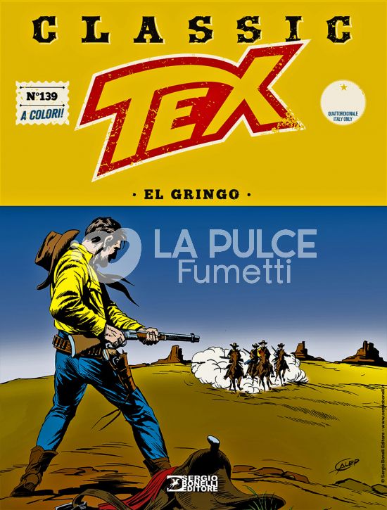 TEX CLASSIC #   139: EL GRINGO