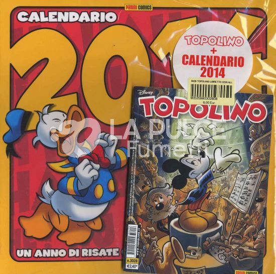 TOPOLINO LIBRETTO #  3028 + CALENDARIO DISNEY 2014