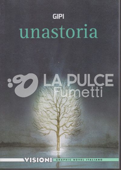 VISIONI - GRAPHIC NOVEL ITALIANO #    35: UNA STORIA