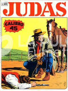 JUDAS #     1: CALIBRO 45