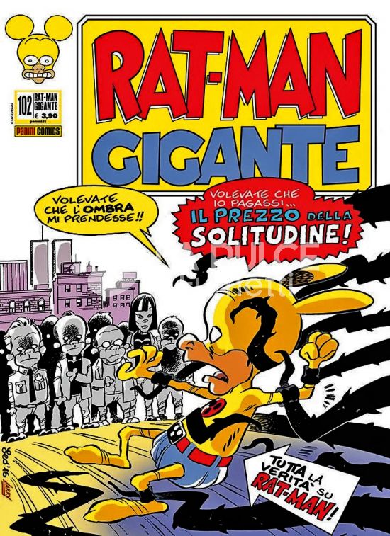 RAT-MAN GIGANTE #   102: IL PREZZO DELLA SOLITUDINE!