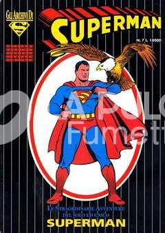 SUPERMAN ARCHIVI #     7