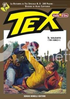 TEX STELLA D'ORO #     8: IL SOLDATO COMANCHE