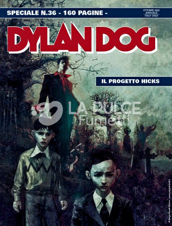 DYLAN DOG SPECIALE #    36: IL PROGETTO HICKS