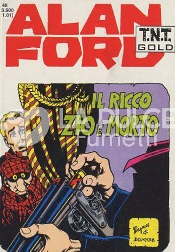ALAN FORD TNT GOLD #    48: IL RICCO ZIO E MORTO