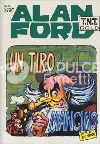 ALAN FORD TNT GOLD #    65: UN TIRO MANCINO