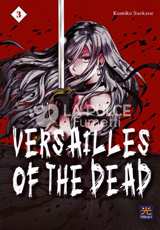 VERSAILLES OF THE DEAD #     3
