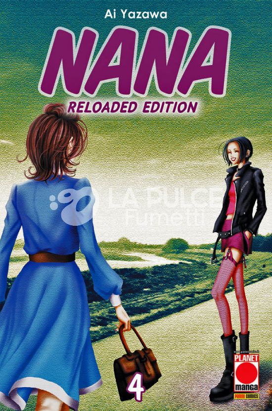 NANA RELOADED EDITION #     4 - 1A RISTAMPA