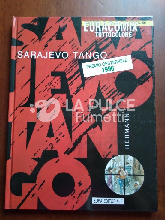 EURACOMIX #   100 - SARAJEVO TANGO